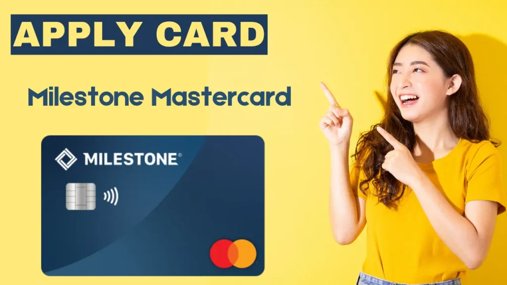 Milestone Credit Card Apply Online