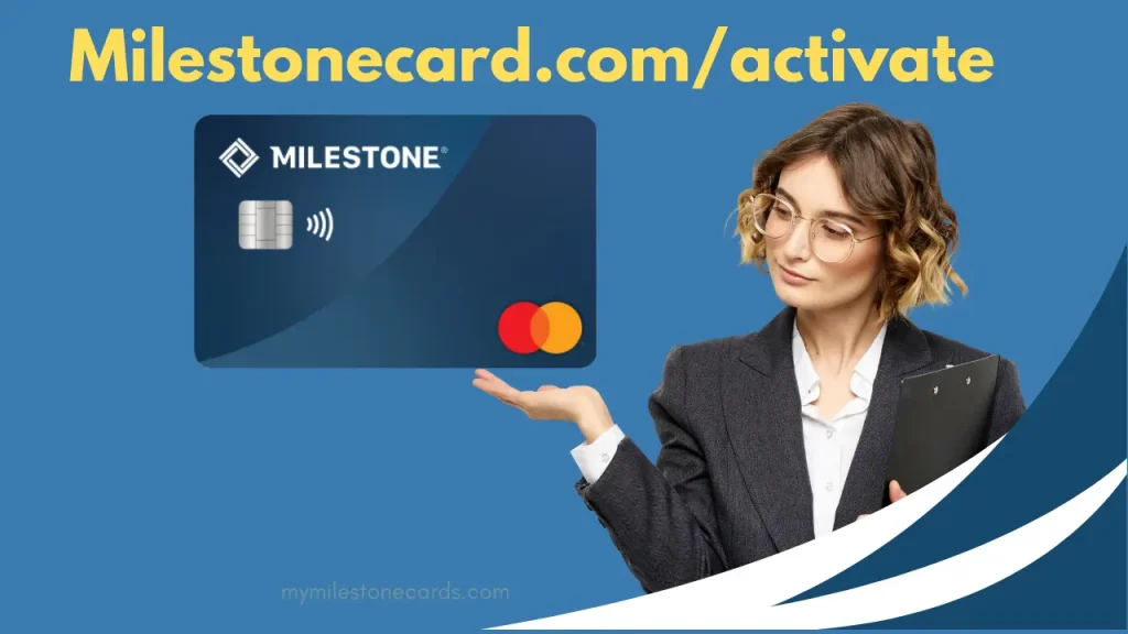 Milestonecard.comactivate