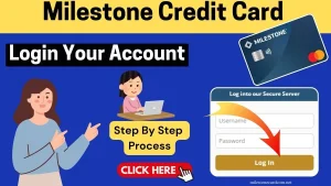 Milestone Credit Card Login